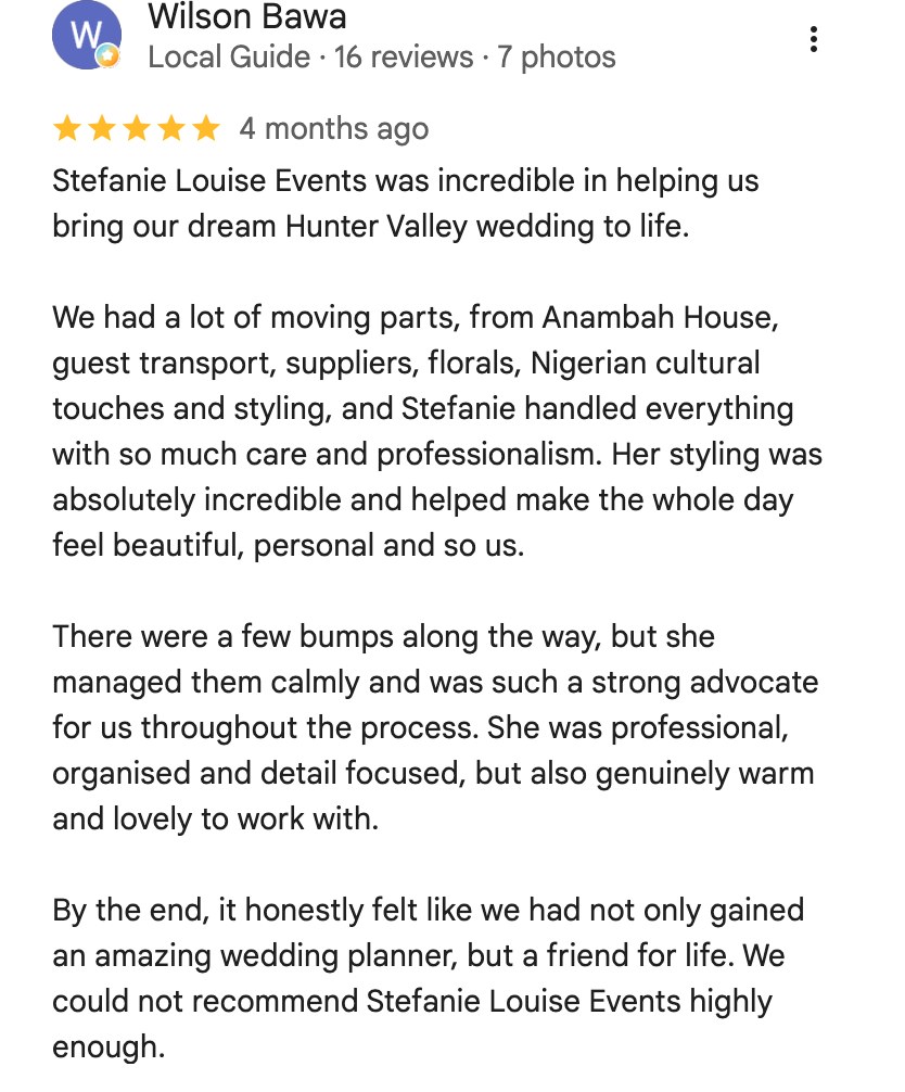 Google review from Wilson Bawa, five stars: incredible in helping us bring our dream Hunter Valley wedding to life