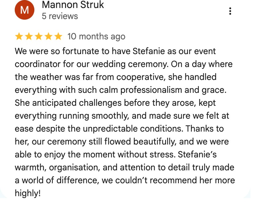 Google review from Mannon Struk, five stars: handled a wet day with calm professionalism and grace